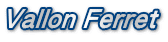 Vallon Ferret